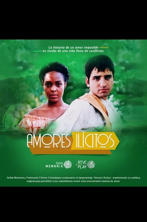 De amores y delitos: Amores ilícitos (movie)