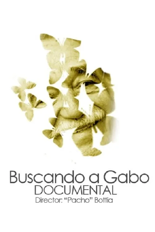 Buscando a Gabo (фильм)