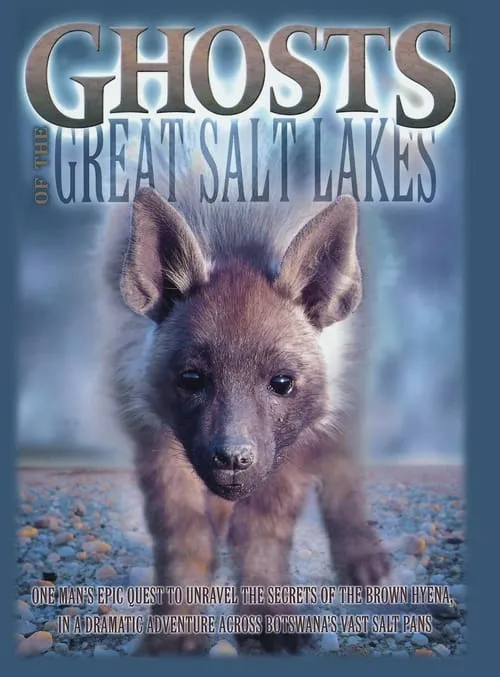 The Ghosts of the Great Salt Lake (movie)