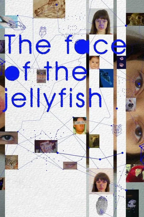 The Face of the Jellyfish (movie)