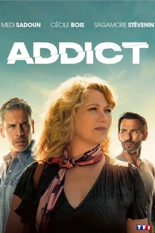 Addict (сериал)