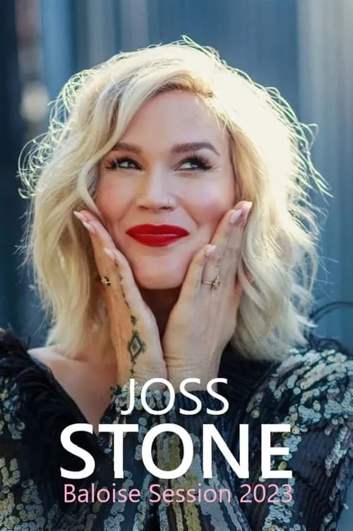 Joss Stone: Baloise Session 2023 (movie)