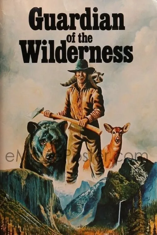 Guardian of the Wilderness (movie)