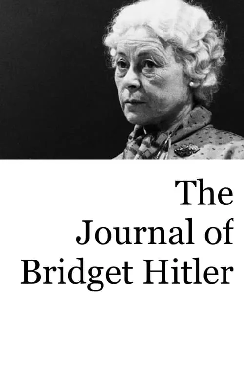 The Journal of Bridget Hitler (movie)