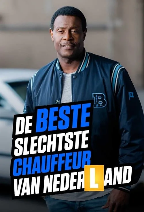 De Beste Slechtste Chauffeur Van Nederland