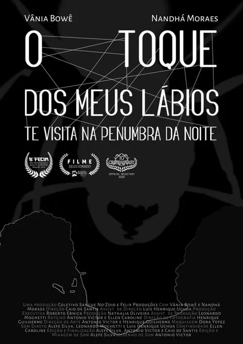 O Toque dos Meus Lábios Te Visita Na Penumbra da Noite (фильм)