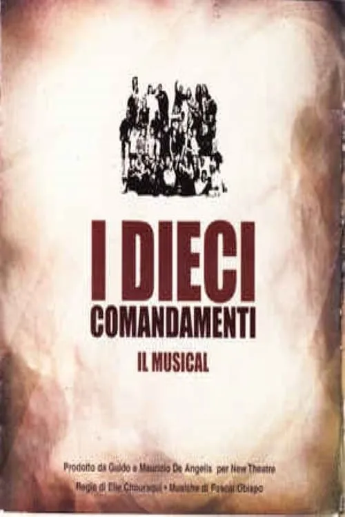 I Dieci Comandamenti Il Musical (фильм)