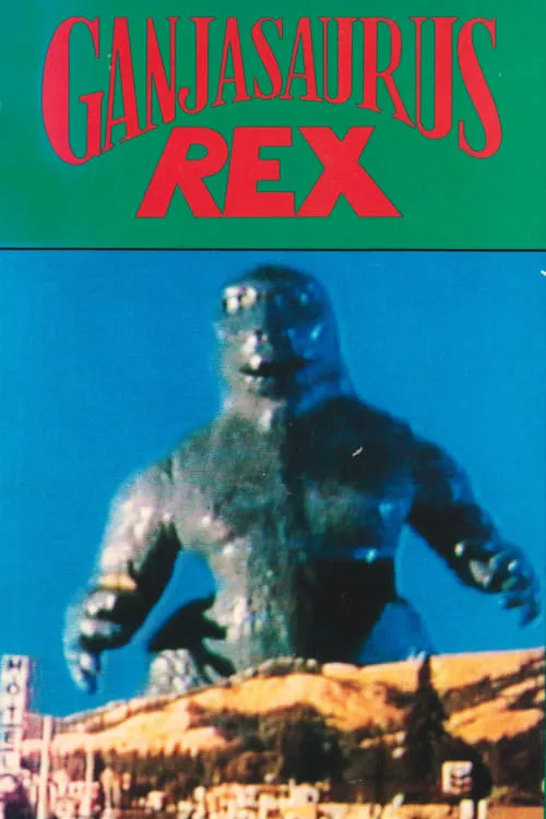 Ganjasaurus Rex (movie)