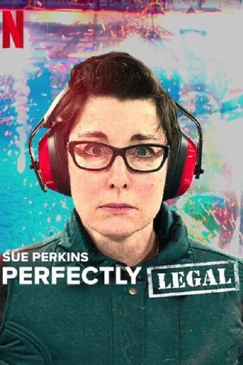 Sue Perkins: Perfectly Legal (series)