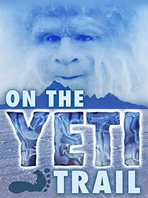 On the Yeti Trail (movie)