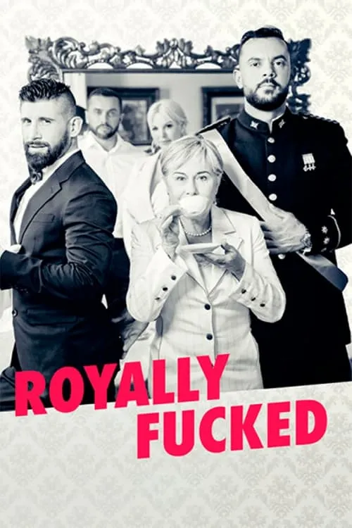 Royally Fucked (movie)