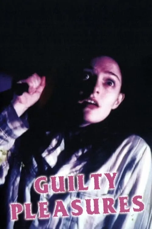 Guilty Pleasures (movie)