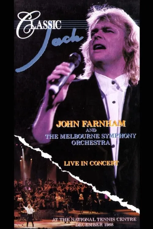 John Farnham and the Melbourne Symphony Orchestra: Classic Jack Live! (movie)