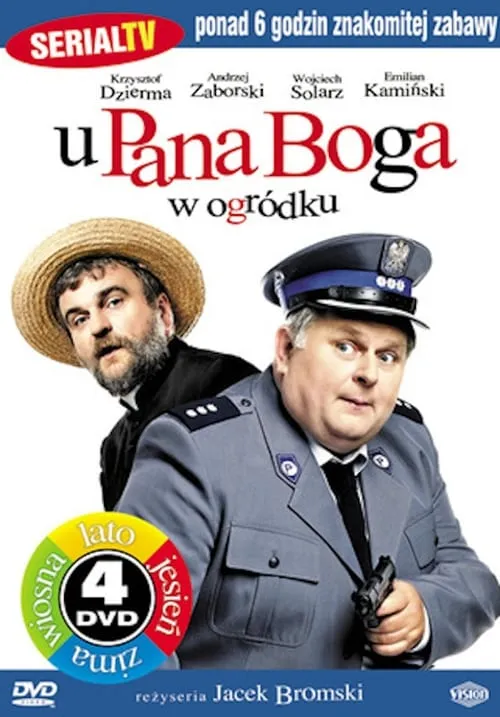 U Pana Boga w ogródku - 4 pory roku (сериал)