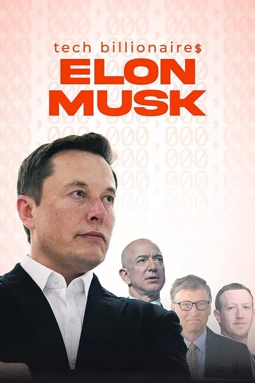 Tech Billionaires: Elon Musk (movie)