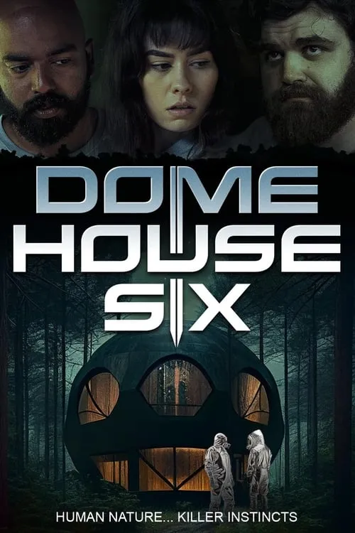 Dome House Six (movie)