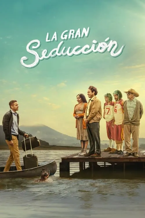 La gran seducción (фильм)