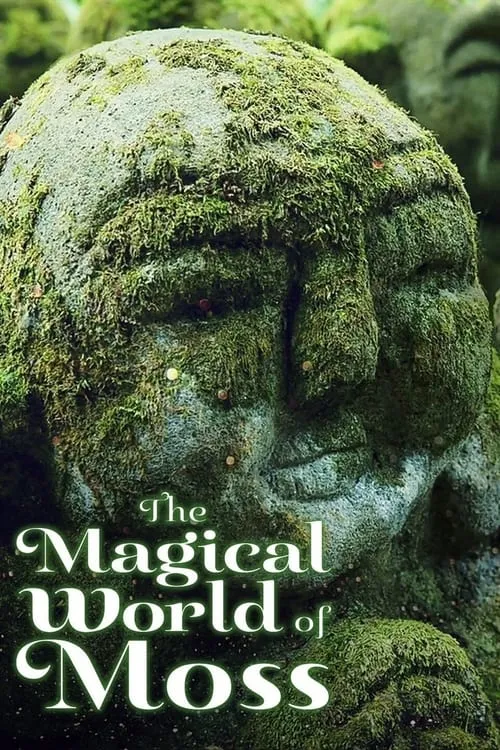 The Magical World of Moss (movie)