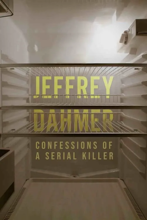 Jeffrey Dahmer: Confessions of a Serial Killer (movie)