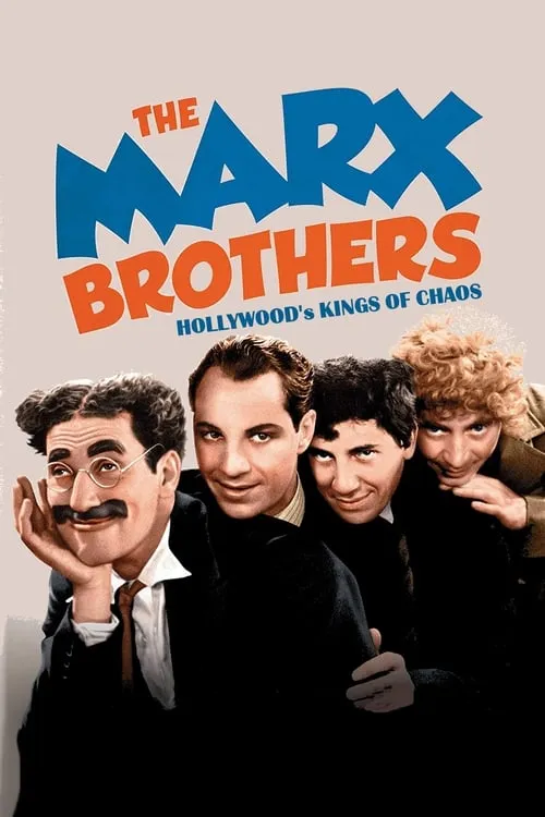 The Marx Brothers: Hollywood's Kings of Chaos (movie)