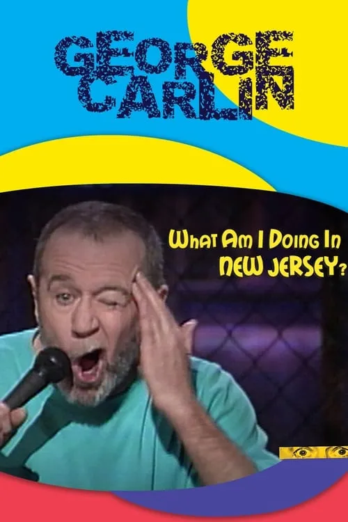 George Carlin: What Am I Doing in New Jersey? (movie)