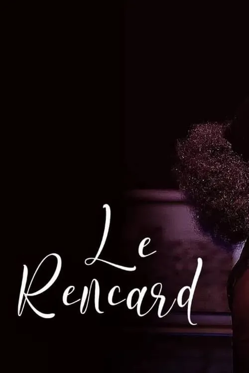 Le rencard (movie)