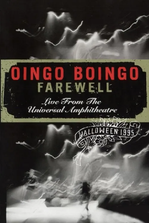 Oingo Boingo: Farewell (Live from the Universal Amphitheatre) (movie)