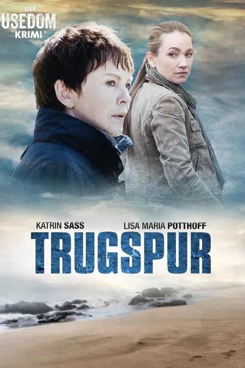 Trugspur - Der Usedom Krimi (movie)