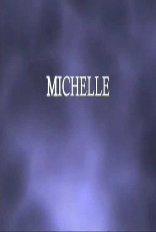 Michelle (фильм)