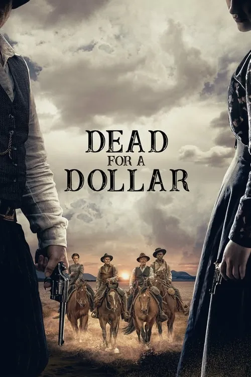 Dead for a Dollar (movie)