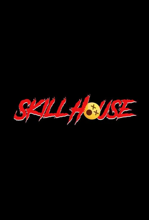 Skill House (фильм)