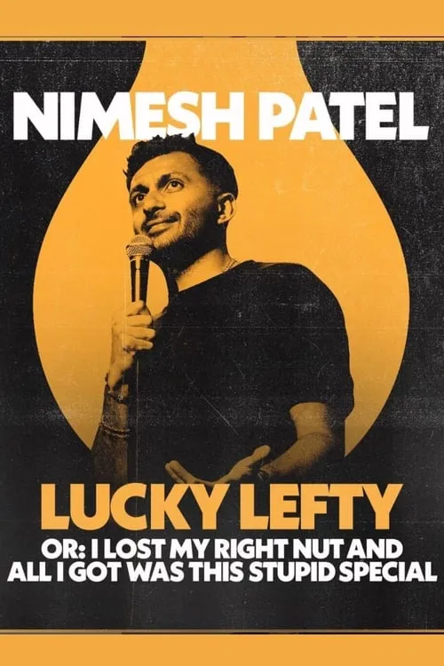 Nimesh Patel: Lucky Lefty (фильм)