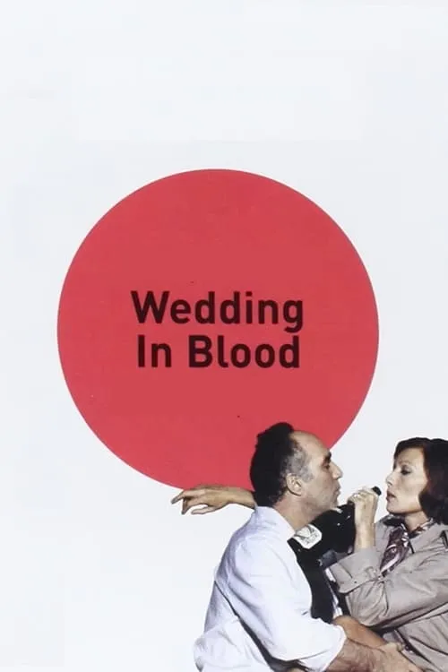 Wedding in Blood (movie)