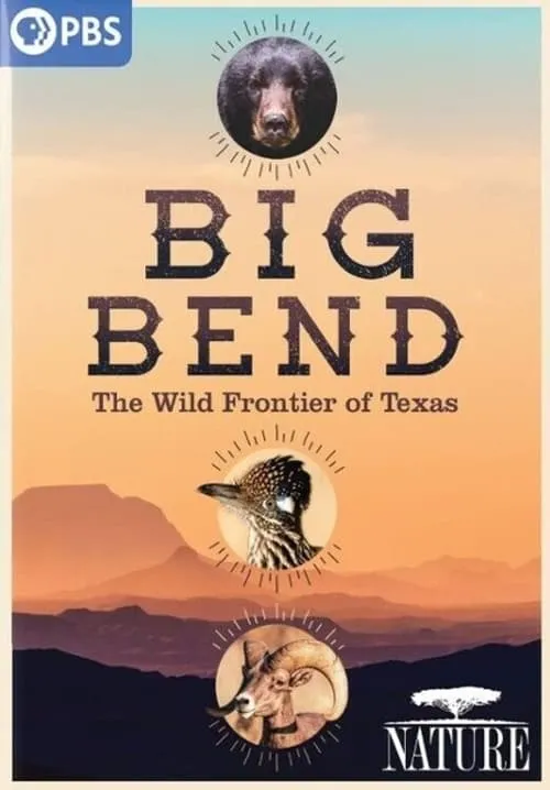 Big Bend: The Wild Frontier of Texas (movie)