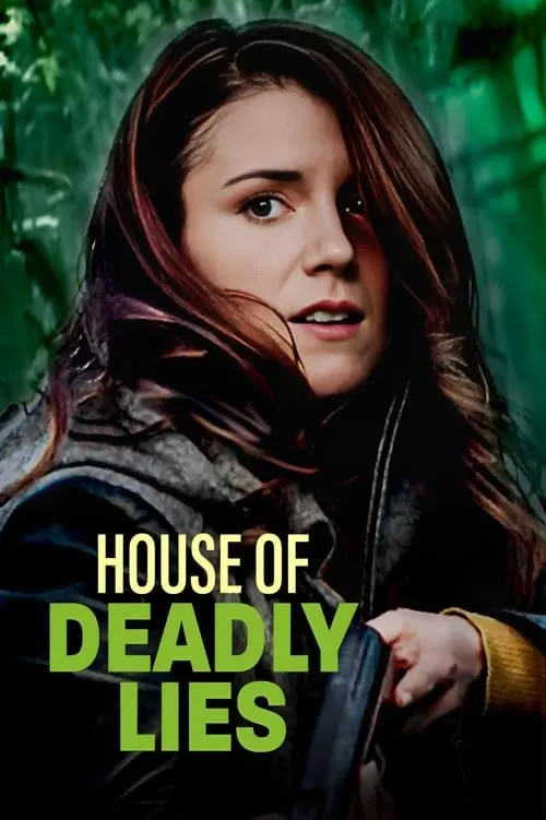 House of Deadly Lies (фильм)