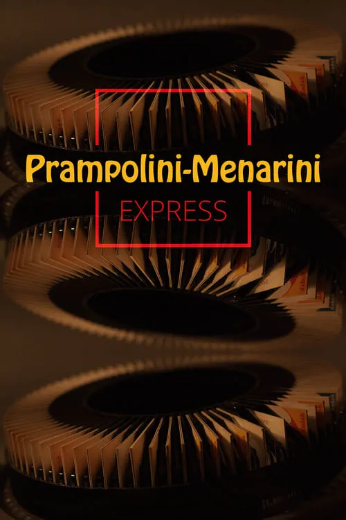 Prampolini-Menarini Express (фильм)