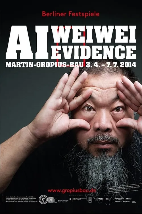 Ai Weiwei - Evidence (фильм)