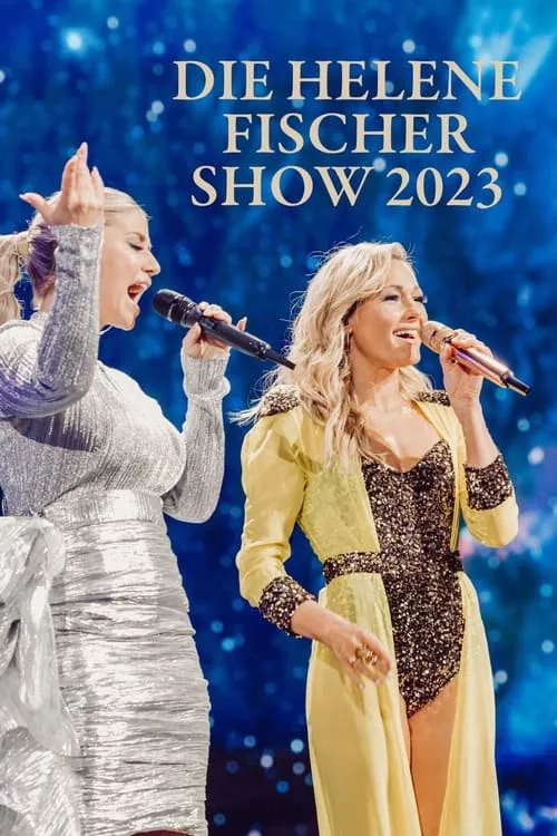 Die Helene Fischer Show 2023 (фильм)