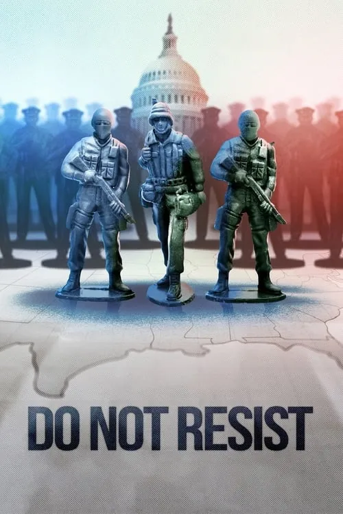 Do Not Resist (movie)