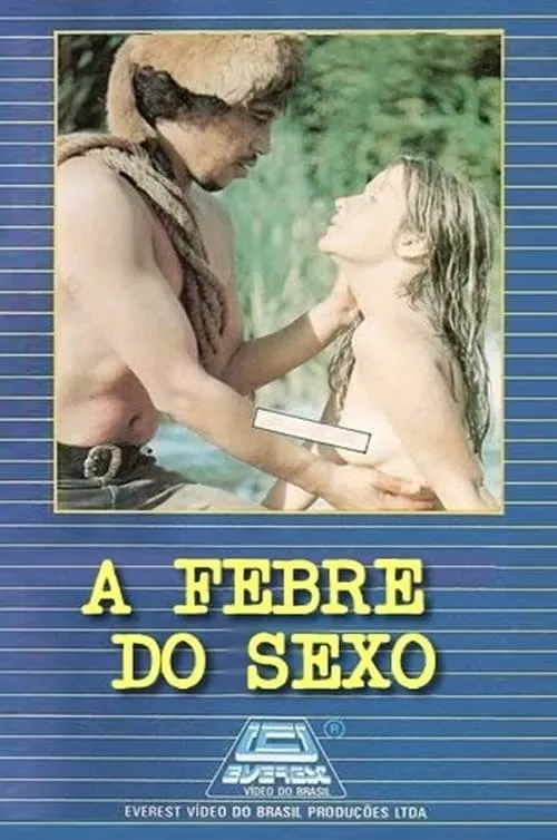 A Febre do Sexo (movie)