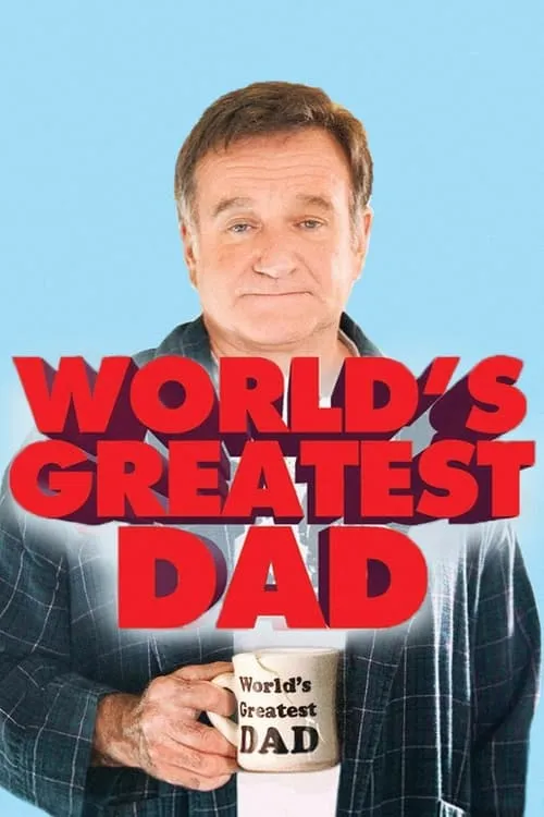World's Greatest Dad (movie)