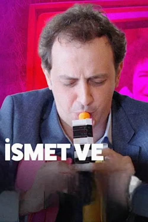 İsmet Ve (series)