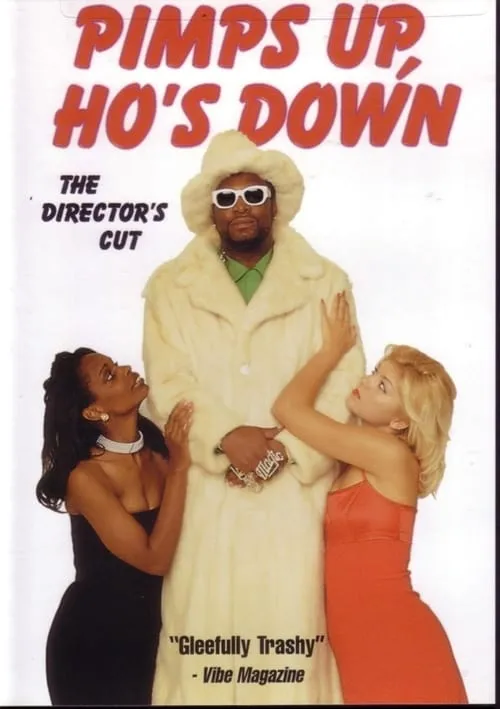 Pimps Up, Ho's Down (фильм)