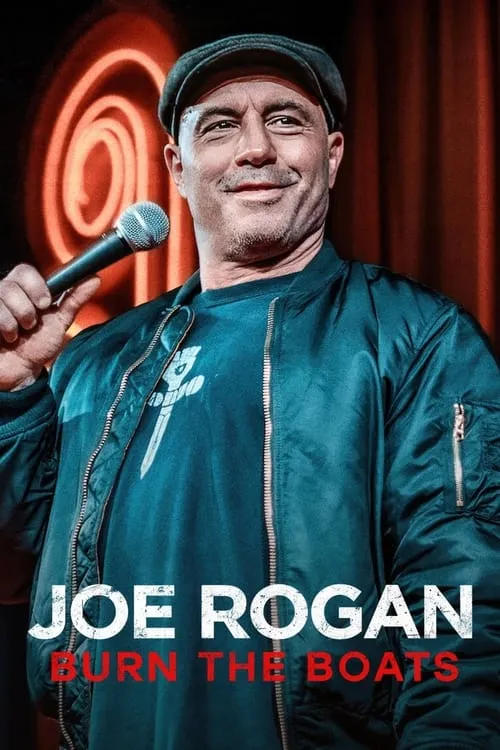 Joe Rogan: Burn the Boats (фильм)