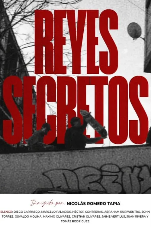 Reyes secretos (фильм)