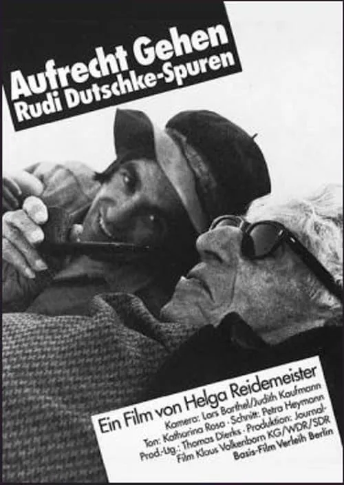 Aufrecht gehen. Rudi Dutschke - Spuren (фильм)