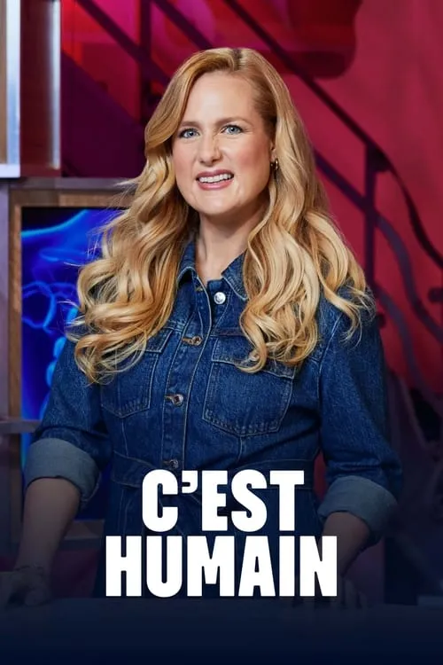 C’est humain (сериал)