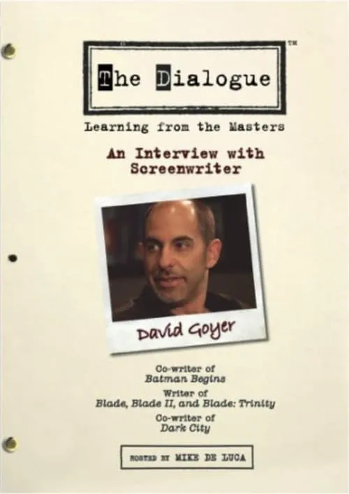 The Dialogue: An Interview with Screenwriter David Goyer (movie)