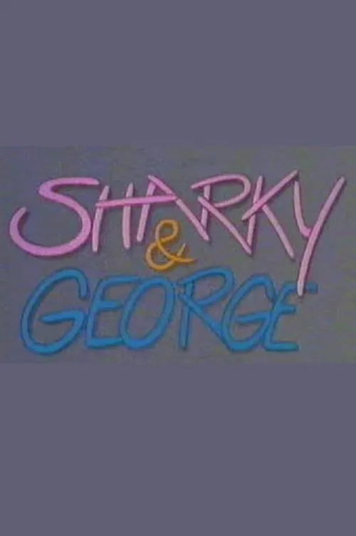 Sharky & George