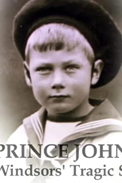 Prince John:  The Windsors' Tragic Secret (movie)